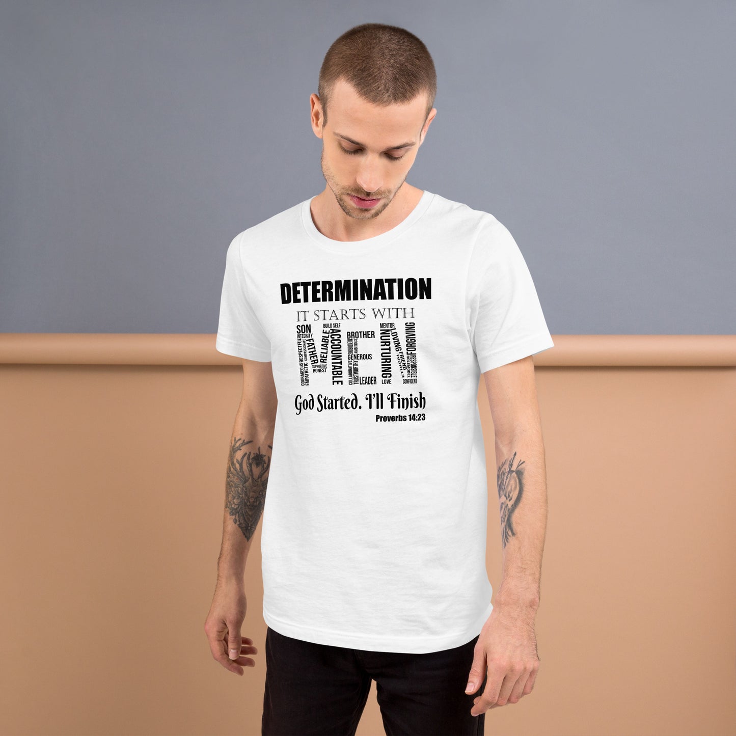 Determination Men Short Sleeve T-shirt
